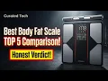 2026 best body fat scale best smart scales TOP 5 Comparison