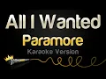 Download Lagu Paramore - All I Wanted (Karaoke Version)