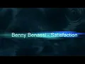 Benny Benassi - Satisfaction. [HQ]