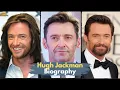 Hugh Jackman Biography Hollywood star and symbol of perfection