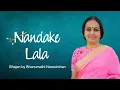 Download Lagu Nandake Lala | Krishna Bhajan | Bhanumathi Namasimhan | Bhanu Didi