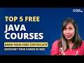 Top 5 Free Java Courses to kickstart your career in 2023 Get a free certificate on completion