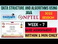 Data Structure and algorithms using Java - NPTEL 2022 WEEK 7 QUIZ ASSIGNMENT SOLUTION