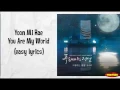 Download Lagu Yoon Mi Rae - You Are My World Lyrics (easy lyrics)