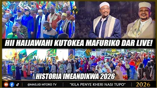 MAFURIKO DAR LIVE HII HAIJAWAHI KUTOKEA ZAFA YA KIHISTORIA JIJI LAFURIKA MAULID YA KITAIFA 2026