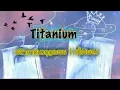 Lyrics เพลง Titanium (หน้ากากมงกุฎเพชร)