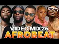 LATEST 2025 AFROBEAT PARTY MIX - AFROBEATS MIX, AMAPIANO MIX- AYRA STARR/WIZKID/DAVIDO/BURNA BOY