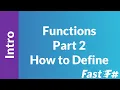 Fast F Intro to Functions Part 2 - Defining Functions