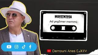 Massinissa Ad Yeg3mer Memmi مــــــــاسيـنيسا اذ يڨعمر ممي 