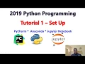2019 Python Programming Tutorial 1 - Set Up PyCharm Anaconda and Jupyter Notebook