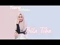 Download Lagu Tiara Al-Fayza - Bila Tiba [ Official Lyric Video ] #GenerasiUngu