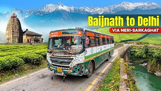 BAIJNATH to DELHI HRTC Superfast | Via Bharol-Neri-Sarkaghat | Himbus