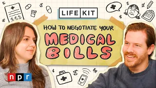 How to negotiate your medical bills Life Kit