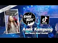 Download Lagu ANAK KAMPUNG | BUKAN NYA KU TAK CINTA! New Remix Band Full Bass Terbaru