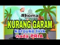 karouke KURANG GARAM nada pria