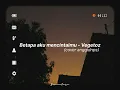 Download Lagu Betapa Aku Mencintaimu - Vegetoz (cover anggidnps) | lirik lagu