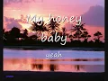 Honey Baby- Three Plus