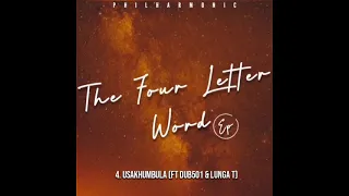 4 usakhumbula ft dub501 u0026 lunga t 