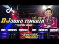 DJ JOKO TINGKIR NGOMBE DAWET || slow bass|| - cak percil- by jengges Project