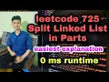 Split Linked List in Parts Leetcode 725 Coding Culture