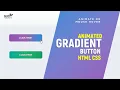 Animated Gradient Button with HTML CSS
