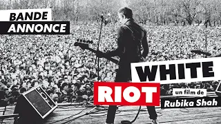 WHITE RIOT - Bande-annonce officielle - Le 5 août au cinéma