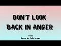 Don't Look Back In Anger - Oasis | Felix Irwan (Lyrics)