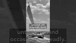 The Deadly Origins of the Modern Trimaran