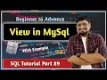 Views in MySQL SQL Tutorial PART 89