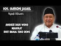Download Lagu 🔴 NGAJI HIKAM KH IMRON JAMIL TERBARU 2023 || ORA USAH GOLEK WES TEKO DEWE