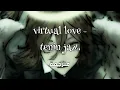 Lagu tanin jazz - virtual love  مترجمة