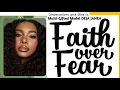 CWS Faith Over Fear Becoming Deja Janea Purpose PopPop s Legacy 13 Years of Creativity