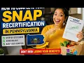 How to complete your SNAP recertification in Pennsylvania