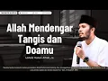 Download Lagu Berdoalah, Niscaya Allah Kabulkan Doamu | Ustadz Hanan Attaki #ustadzhananattaki
