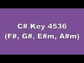 C# Key 4536 F#, G#, E#m, A#m