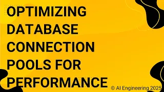 Optimizing Database Connection Pools for Performance