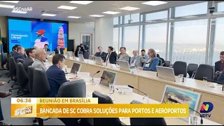 Bancada de SC cobra soluções para portos e aeroportos em reunião em Brasília