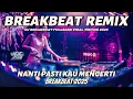 Download Lagu DJ NAN KO PAHAM REMIX BREAKBEAT FULLBASS VIRAL TIKTOK 2025 | JEJE 703
