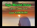 Download Lagu INGIN MEMELUK DIRIMU (COVER RAMDHANI)  LEFT RIGHT KARAOKE