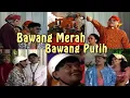 Download Lagu Kirun Bagio - Bawang Merah Bawang Putih || Bagian 2