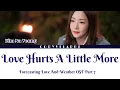 kim Na Young "Love Hurts A Little More"("Forecasting Love And Weather OST Part 7") [Han/Rom/Eng]