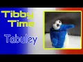 Tibby Time - Tabuley