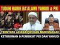 Download Lagu TUDUH HABIB BA'ALAWI PKI DAN AGEN YAHUDI TERNYATA LASKAR PWI DAN MUKIMADLAH KETURUNAN PKI DAN YAHUDI
