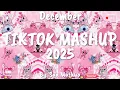 Tiktok Mashup December 🤎2025🤎 (Not Clean)