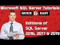 Microsoft SQL Server Tutorials Editions of SQL Server 2016 2017 2019