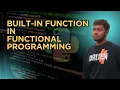 Built-in Function in functional programming Map and Filter in python