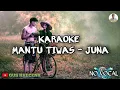 Download Lagu Mantu Tiwas - Karaoke [ JUNA ] Lagu Bali