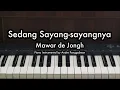 Download Lagu Sedang Sayang-sayangnya - Mawar de Jongh | Piano Karaoke by Andre Panggabean
