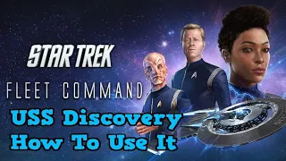 Star Trek Fleet Command USS Discovery How To Use It STFC