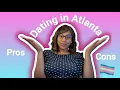 Dating in Atlanta Pros and Cons of Atlanta s Dating Scene Trans Edition